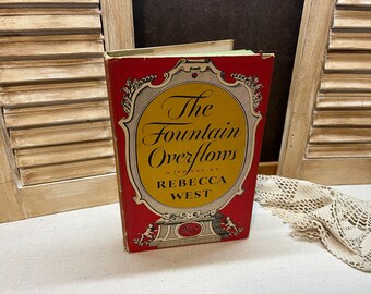 The Fountain Overflows Rebecca West 1956 Novel