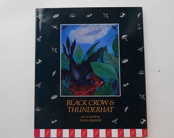 Black Crow & the Thunderhat heirloom Legendbook signed  hardcover