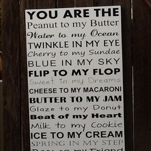 You Are The Peanut Butter To My Jelly Love Wood Sign Subway Etsy