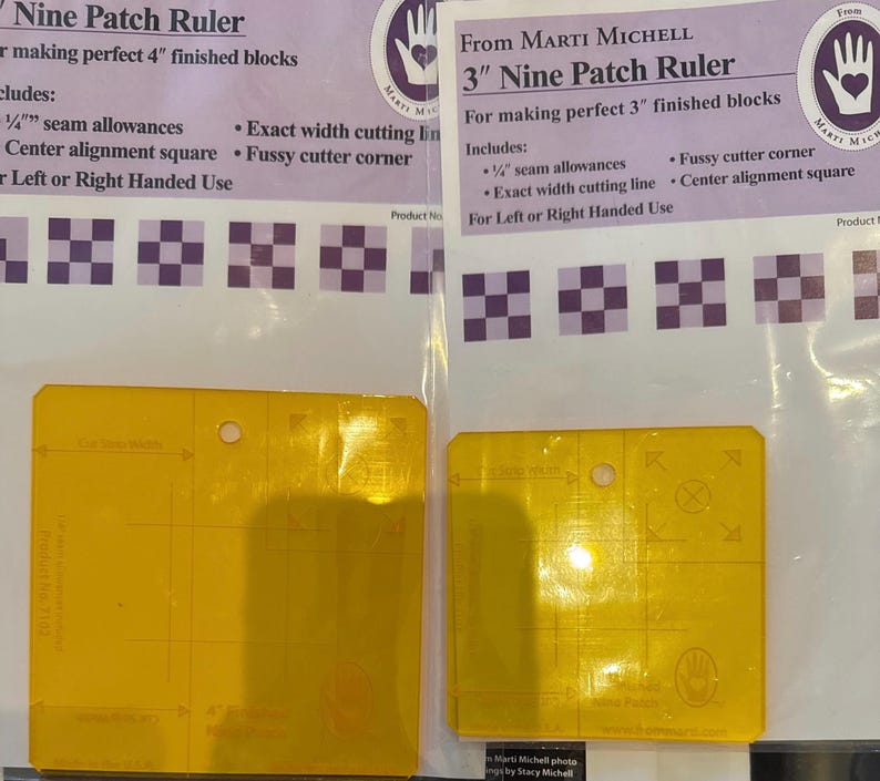 4 inch nine patch ruler or 3 inch nine patch ruler