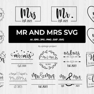 Mr And Mrs Svg, Mr and Mrs Png, Mr and Mrs Split Monogram Svg, Hubby and Wifey est 2023 Svg, Marriage Svg, Wedding Svg Png, Instant Download