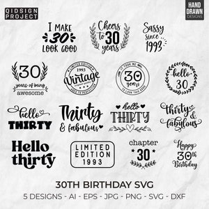 30 cumpleaños svg, paquete de cumpleaños número 30, treinta cumpleaños svg, paquete treinta svg, hola treinta svg, paquete treinta svg, descarga instantánea