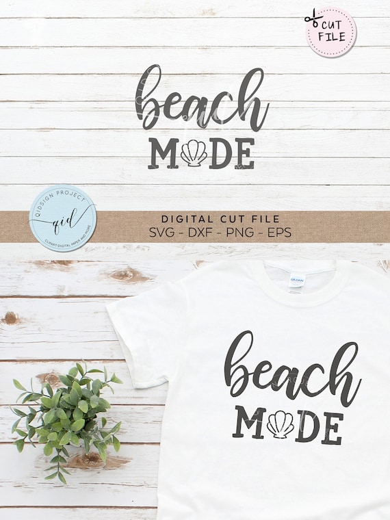 Download Beach Mode Svg Beach Svg Vacation Svg Summer Svg Designs Svg Etsy