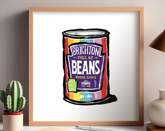 Brighton & Hove Beans  Art Print - 2 Styles -  a great Brighton and Hove Gift, Brighton Present