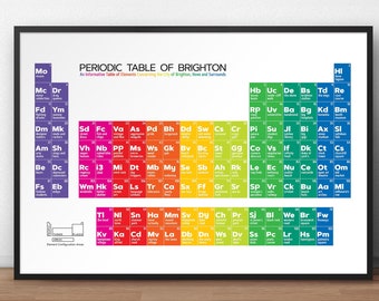 Periodic Table of Brighton - Humorous Art print  - Signed Brighton & Hove Art print, a great gift poster - Royal Pavilion i360 and Pier