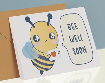 Biglietto d'auguri di pronta guarigione con  ape kawaii - PDF DIY Stampabile formato A6 (14,8cmx10,5cm)