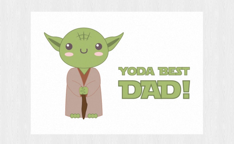 Yoda Most straightforward printable card for father - Star wars PDF Do-it-yourself 6x4 inch graphic about Yoda Printable referred to as Yoda Excellent printable card for father - Star wars PDF Do it yourself 6x4 inch
