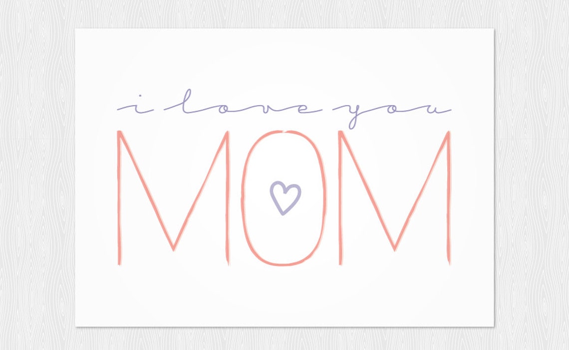 I Love You Mom Printable Card PDF DIY 6x4 Inch - Etsy