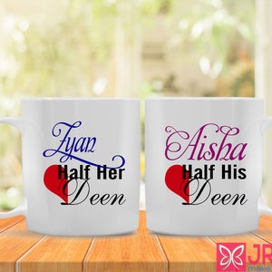 Half her deen and Half his deen -Islamic Mugs for couples, Islamic weeding gift, Personalized Islamic Gifts coffee Mug