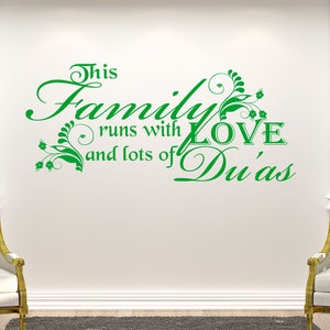 Cette famille fonctionne avec amour et beaucoup de Dua - Mur islamique Citation Amovible Vinyle Art Mural Autocollants Crèche musulmane enfants décoration Décalcomanies