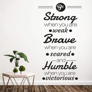 Be Strong Wall Sticker – Inspirational Quote Decal for Home, Gym, Office – Motivational Vinyl Wall Art – Strength Positive Affirmation Décor