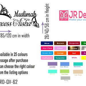 May include: A black and white design of a crown and the text "Muslimah Princess Aisha" with a butterfly. The design is available in 25 colors and measures 56 to 120 cm in width and 28 to 56 cm in height. The text "JRD-QV-62" is also included.