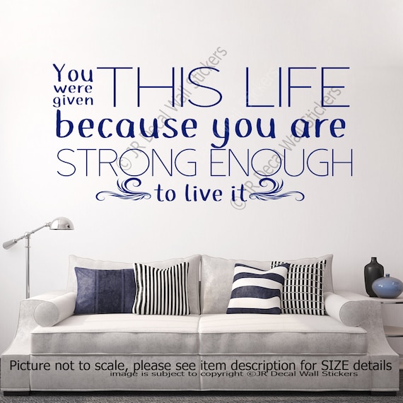 you were given this life wall art quotes wall art decal | etsy