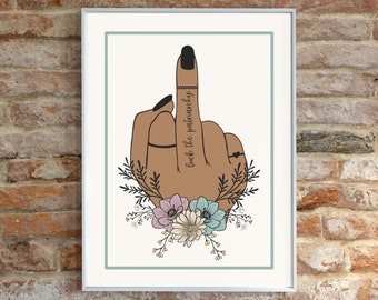 Fuck The Patriarchy Middle Finger Art Print | Fuck The Patriarchy Taylor Swift Print | Taylor Swift Wall Art | Feminist Wall Art