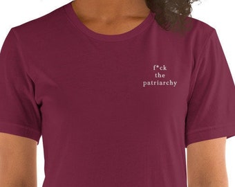 F*ck the Patriarchy Embroidered Unisex T-shirt | Taylor Swift Shirt | Taylor Swift Embroidered Tee