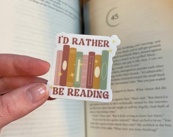 I'd Rather Be Reading Sticker: Book Lover Vinyl Decal
