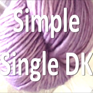 Simplesmente único peso DK, 100% SW Merino, camada única - na sua escolha de cores