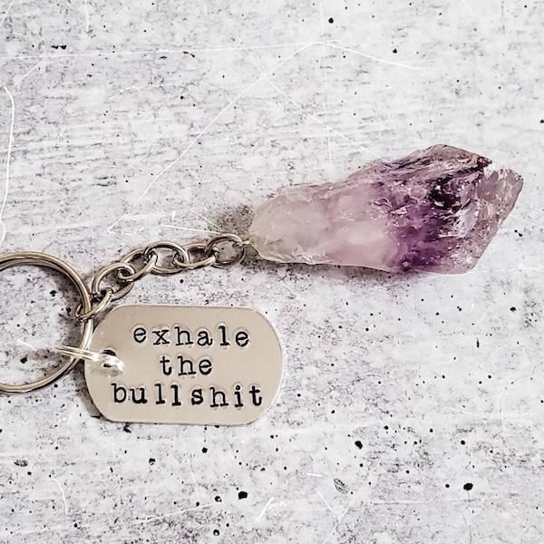 EXHALE THE BULLSHIT Crystal Keychain - Cute Good Vibes Keyring with Quartz - Amethyst Key Holder for Women - Citrine Positivity Gift for Her