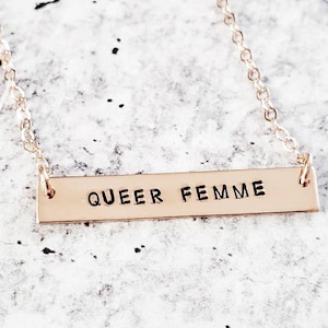 QUEER FEMME Bar Necklace - LGBTQIA+ Pride Month Jewelry - Gender Identity - Personalized Gift for Genderqueer Friend from Ally - Self-Love