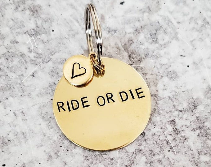 RIDE OR DIE Best Friend Keychain - Women's Gift for Her - Galentine's Day Key Ring - Bridal Party Girl Gang Token - Birthday Gift for Bestie
