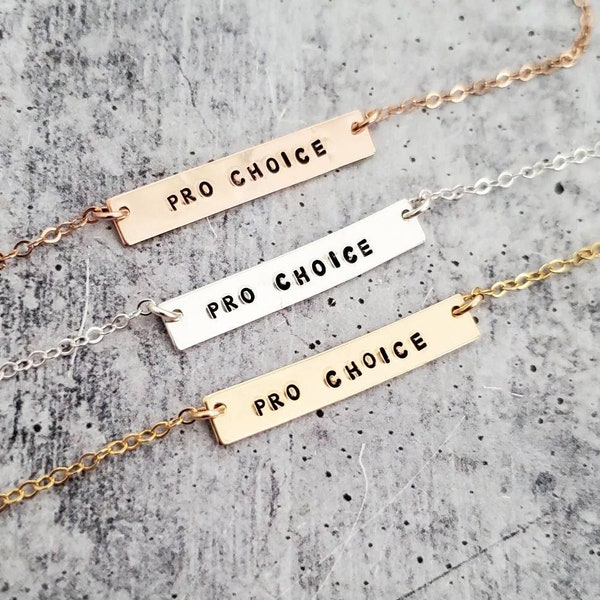 PRO CHOICE Bar Necklace - Abortion Rights Necklace for her - Inspirational Women's Gift - Feminist Bar Necklace - Gender Neutral Jewelry