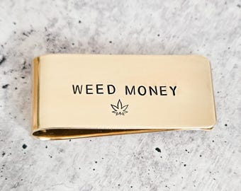 Weed Money Money Clip – Funny Men’s Gift – Personalized Brass, Aluminum, or Sterling Silver Cash Holder