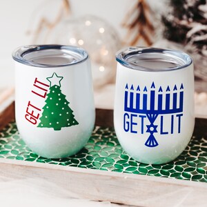 Get Lit Christmas Chanukah Wine Tumbler - Chrismukkah Gift for Interfaith Couple - His and Hers Funny Holiday Gag gift for mixed Marriage