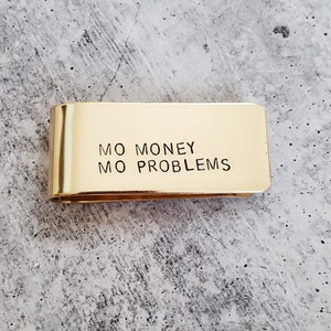 MO MONEY MO Problems Money Clip - Cash Holder - Minimalist Wallet for Men - Hiphop Music Lover - Funny Gift for Him - Personalized Present
