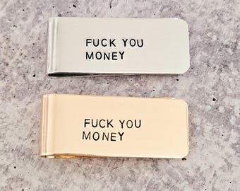 F*CK You Money Personalized Money Clip for Him: Funny Aluminum, Brass, or Sterling Silver Minimalist Wallet for Men