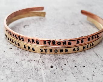 FEMALES ARE STRONG As Hell Skinny Cuff - Motivational Jewelry - Feminist Statement Bracelet - Inspirational Women's Accessory - Badass Woman