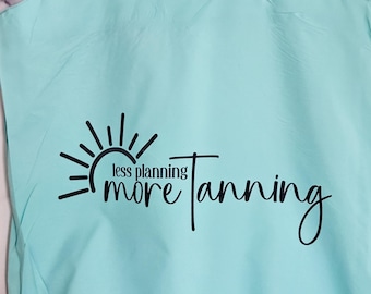 Funny Teacher Beach Tote Bag: Less Planning More Tanning