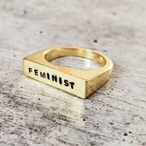 FEMINIST Gold or Silver Flat Top Ring - Pro Choice Jewelry - Motivational Jewelry for Her - Custom Finger Band - Christmas Gift for Teen