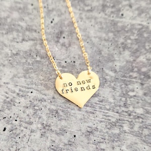 No New Friends Funny Heart Necklace - Heart-shaped Necklace for Best Friend, Galentine&#39;s Day Gift for Bestie, Matching Valentine Jewelry