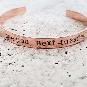 See You Next Tuesday Cuff - C*NT Feminist Bracelet - NSFW - Personalized Pink Jewelry - Funny Birthday Gift for Her - Hidden Curse Words