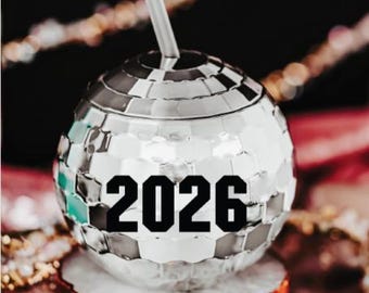 2026 Disco Ball Tumbler: New Year's Eve Party Favor