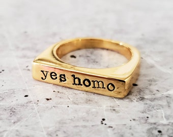 Yes Homo Pride Ring -  LGBTQIA Jewelry - Funny Gold Plated Ring for Gay Friend - Personalized for Non Binary Friend - Gay Pride Jewelry