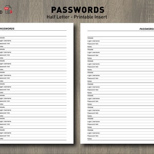 May include: Printable password log sheet with two columns, each with headings for Website, Login/Username, Password Hint, and Notes. The sheet is designed for half-letter size paper.