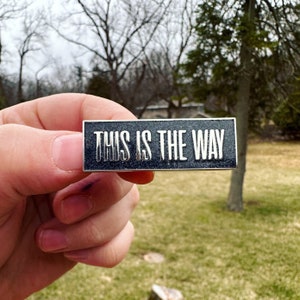 This is the Way Mandalorianer Pin
