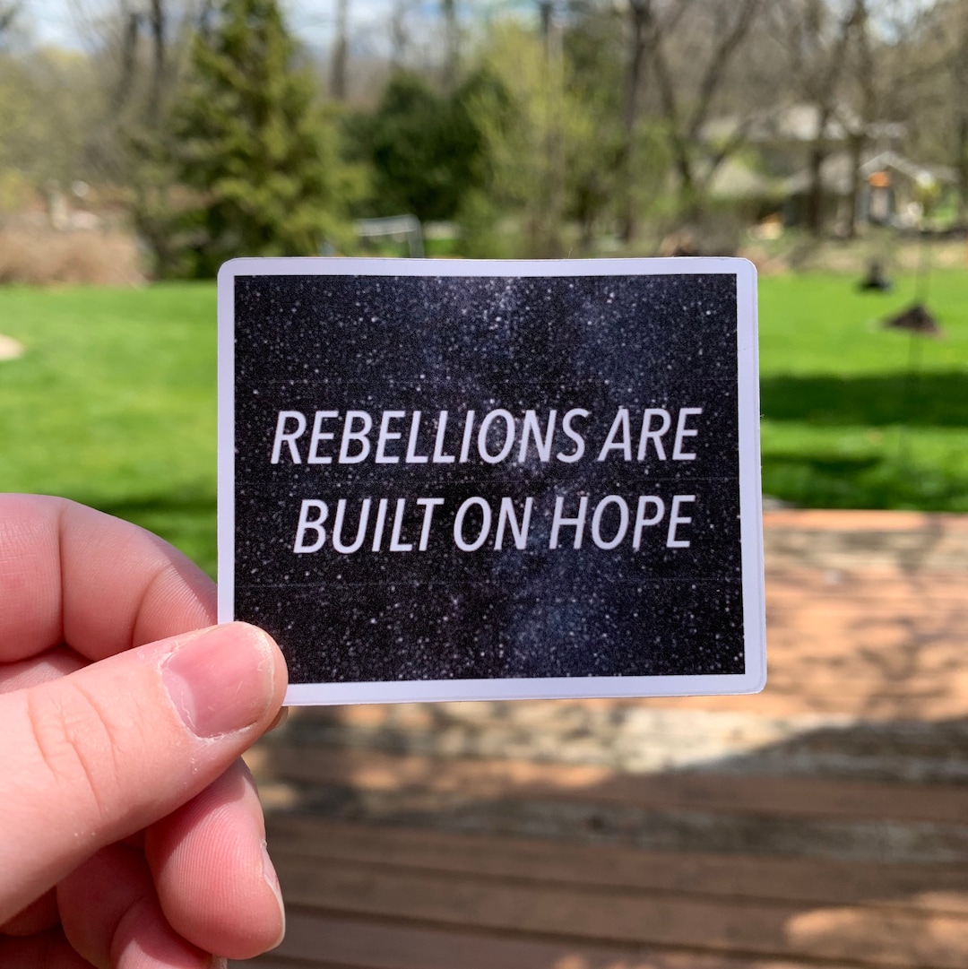 Rebellions Are Built on Hope Sticker Etsy