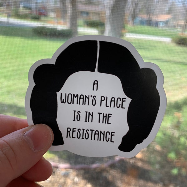 A Woman’s Place is in the Resistance Sticker