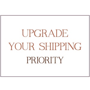 Shipping Upgrade - Priority Shipping