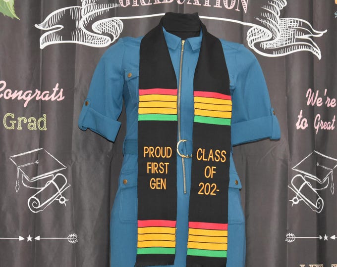 Proud First Gen Class of 2026 Kente Stoles
