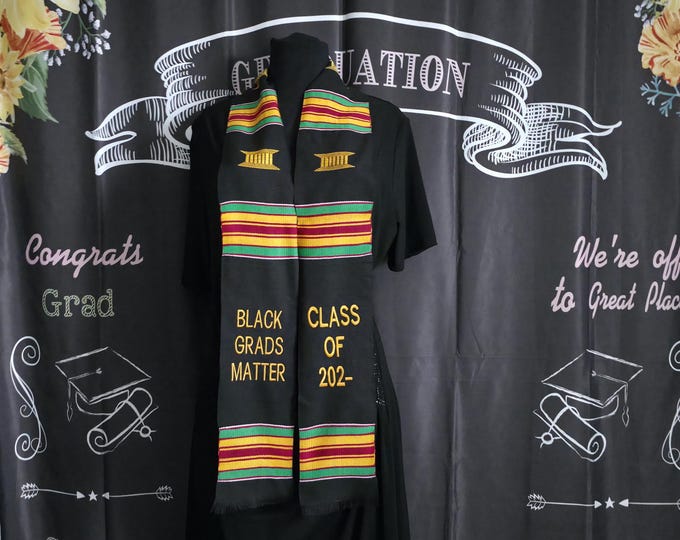 Black Grads Matter and  Class of 2026 Kente Stoles