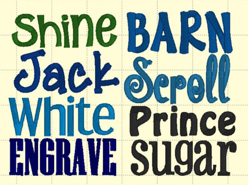 May include: A graphic image with the words "Shine", "Jack", "White", "ENGRAVE", "BARN", "Scroll", "Prince", and "Sugar" in various colors and fonts.