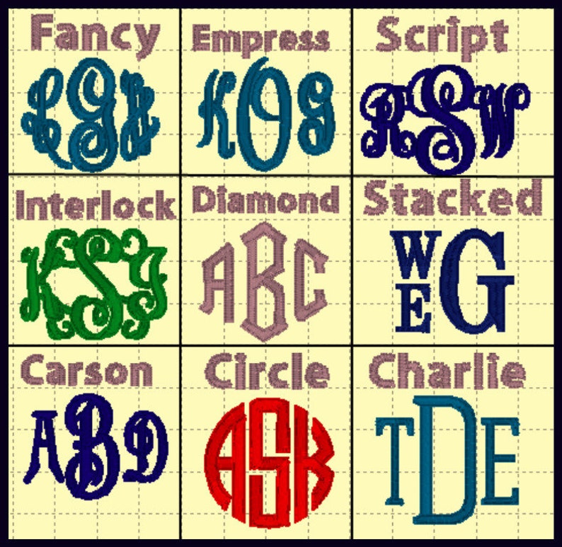 May include: A chart showing nine different monogram styles, including Fancy, Empress, Script, Interlock, Diamond, Stacked, Carson, Circle, and Charlie. Each style is shown with a different set of letters.