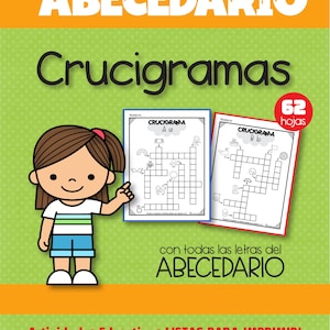 May include: A colourful illustration of a girl pointing to a crossword puzzle worksheet with the text "Crucigrama Aa" and "Crucigrama Bb". The image also includes the text "Explorando el ABECEDARIO" and "Crucigramas". The text "62 hojas" is in a red box in the top right corner of the image. The text "con todas las letras del ABECEDARIO" is below the crossword puzzles. The text "Actividades Educativas LISTAS PARA IMPRIMIR!" is at the bottom of the image.
