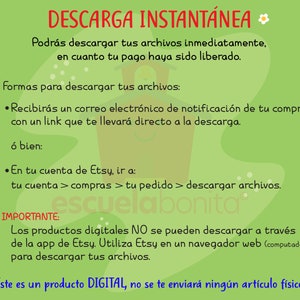 May include: Green and white illustration with the text "DESCARGA INSTANT&Aacute;NEA" and instructions on how to download digital products purchased on Etsy. The text says that you can download your files immediately after your payment is processed. You can download your files by clicking on a link in an email notification or by going to your Etsy account and clicking on your order. The text also says that digital products cannot be downloaded through the Etsy app and that you must use a web browser to download your files. The text ends with the statement "Este es un producto DIGITAL, no se te enviar&aacute; ning&uacute;n art&iacute;culo f&iacute;sico."