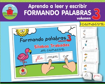 Aprendo a leer y escribir FORMANDO PALABRAS "volumen 3" con Sílabas Trabadas!! en CURSIVA!