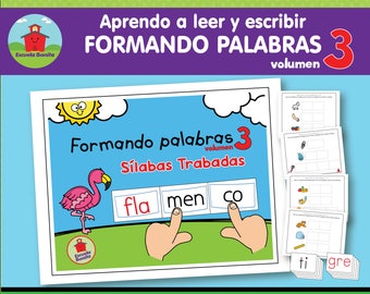 Aprendo a leer y escribir FORMANDO PALABRAS "volumen 3" con Sílabas Trabadas!! en ESPAÑOL!!!