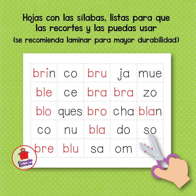 May include: A printable worksheet with a grid of squares containing Spanish syllables. The syllables are printed in red and black. The words are: brin, co, bru, ja, mue, ble, ce, bra, bra, zo, blo, ques, bro, cha, blan, co, nu, bla, do, so, bre, blu, sa, om. The worksheet is titled "Hojas con las s&iacute;labas, listas para que las recortes y las puedas usar (se recomienda laminar para mayor durabilidad)".